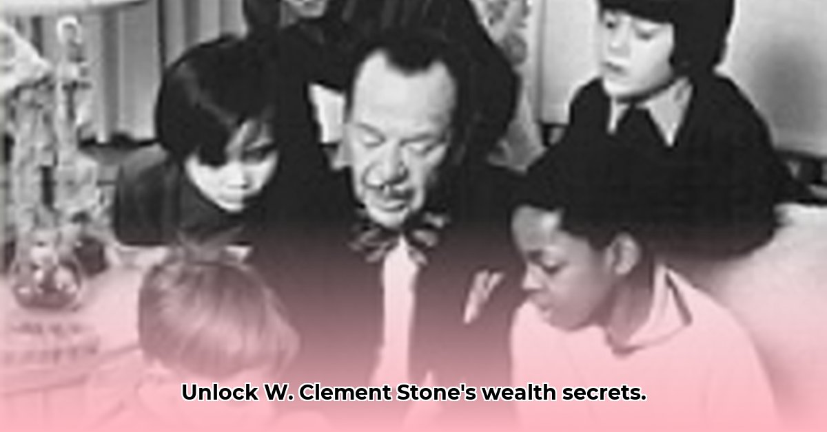 w-clement-stone-net-worth